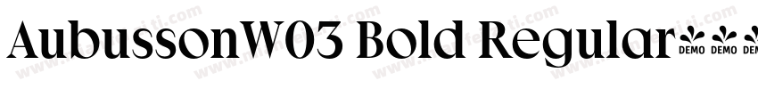 AubussonW03 Bold Regular字体转换